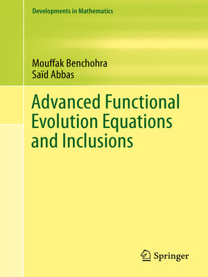 cover image of Advanced Functional Evolution Equations and Inclusions
